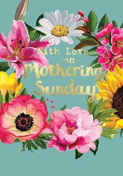 With Love On Mothering Sunday